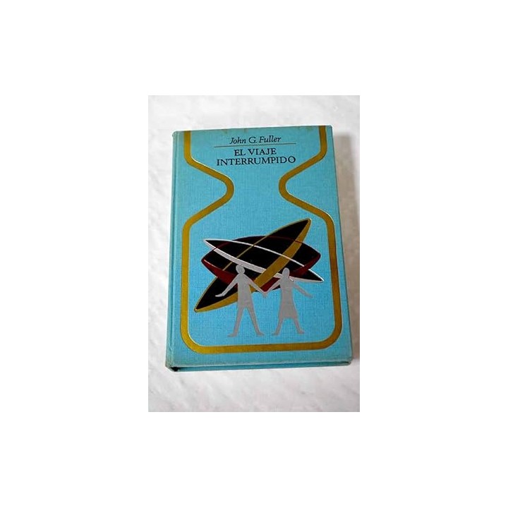 EL VIAJE INTERRUMPIDO