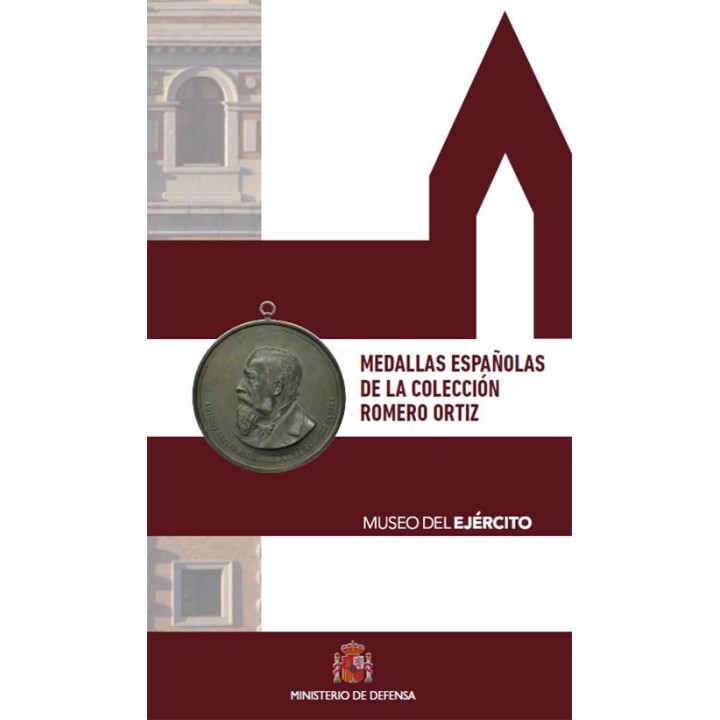 MEDALLAS ESPAÑOLAS DE LA COLECCION ROMERO ORTIZ, MUSEO DEL