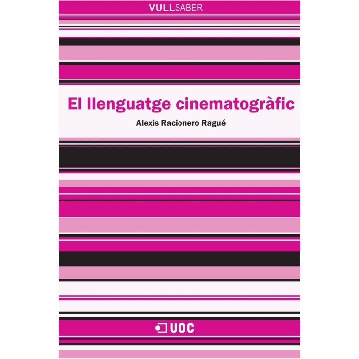 LLENGUATGE CINEMATOGRAFIC, EL