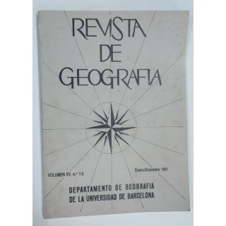Revista de Geografia. Volumen XV Numero 1-2 Enero-Diciembre 1981