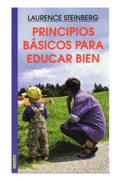 PRINCIPIOS BASICOS PARA EDUCAR BIEN