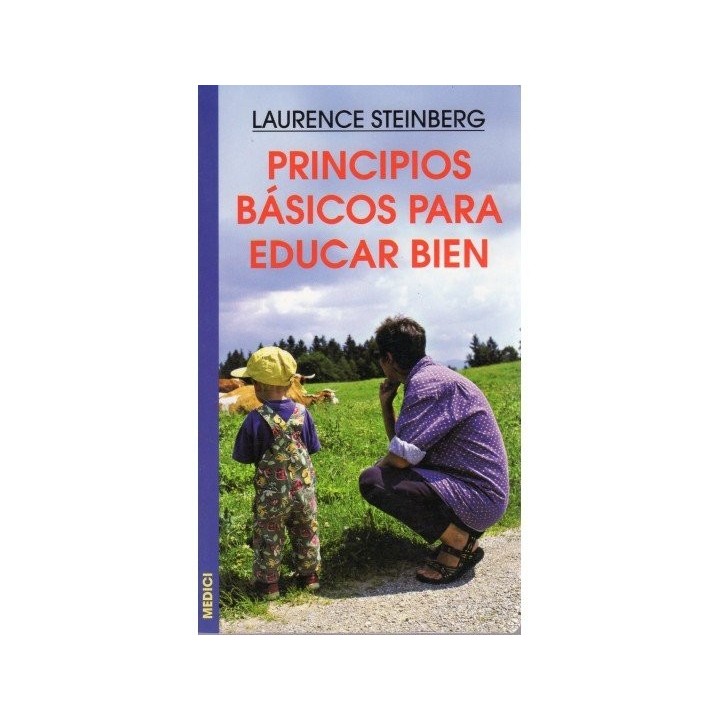 PRINCIPIOS BASICOS PARA EDUCAR BIEN
