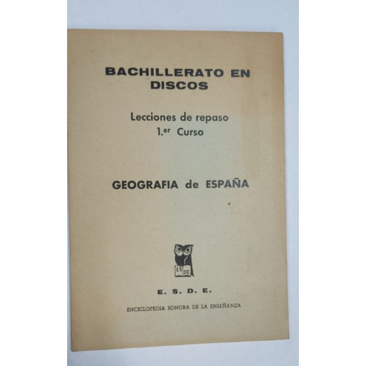 Bachillerato en Discos. Lecciones de repaso 1er Curso. Geografia de España