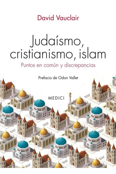 JUDAISMO CRISTIANISMO ISLAM