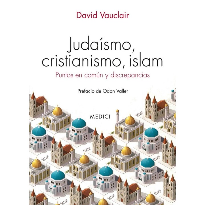 JUDAISMO CRISTIANISMO ISLAM
