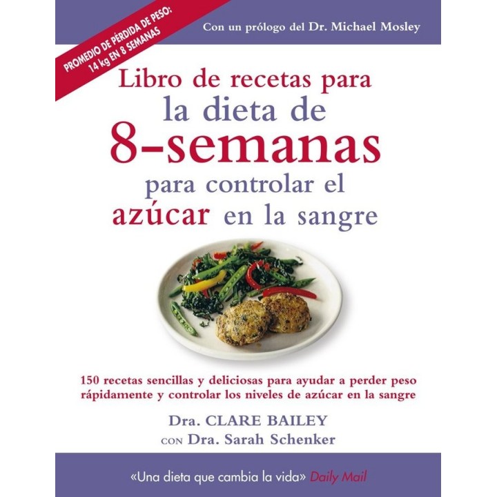 LIBRO DE RECETAS PARA DIETA 8 SEMANAS CONTROLAR AZUCAR SANG
