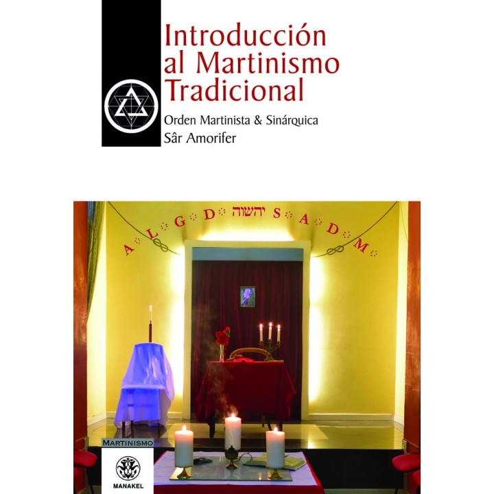 INTRODUCCION AL MARTINISMO TRADICIONAL