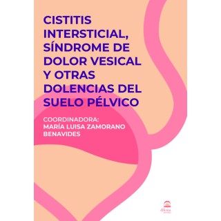 CISTITIS INTERSTICIAL SINDROME DEL DOLOR VESICAL Y OTRAS DO