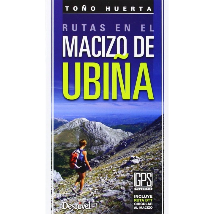 RUTAS EN EL MACIZO DE UBIÑA