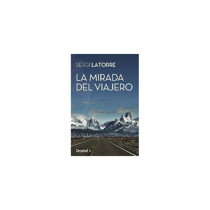 MIRADA DEL VIAJERO, LA