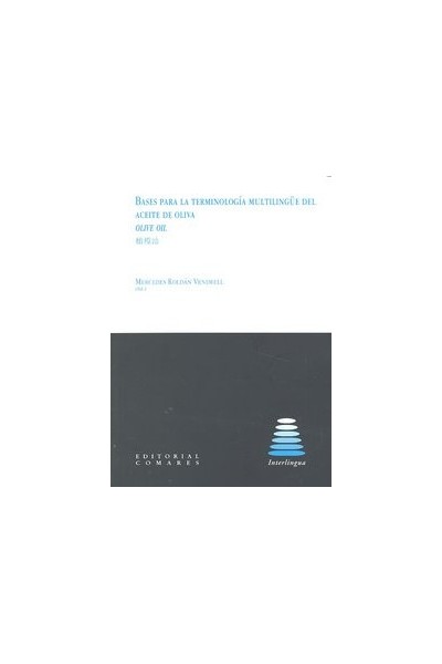 BASES PARA TERMINOLOGIA MULTILINGUE DEL ACEITE DE OLIVA