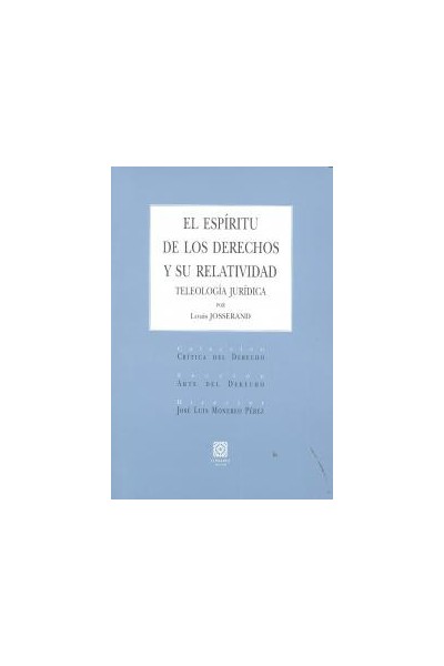 ESPIRITU DE LOS DERECHOS Y SU RELATIVIDAD,EL