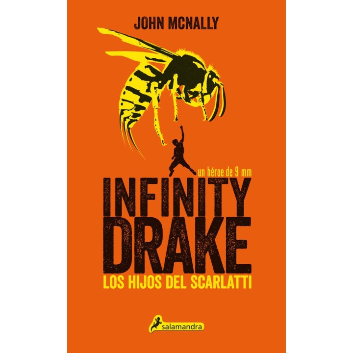 INFINITY DRAKE 1 LOS HIJOS DEL SCARLATTI