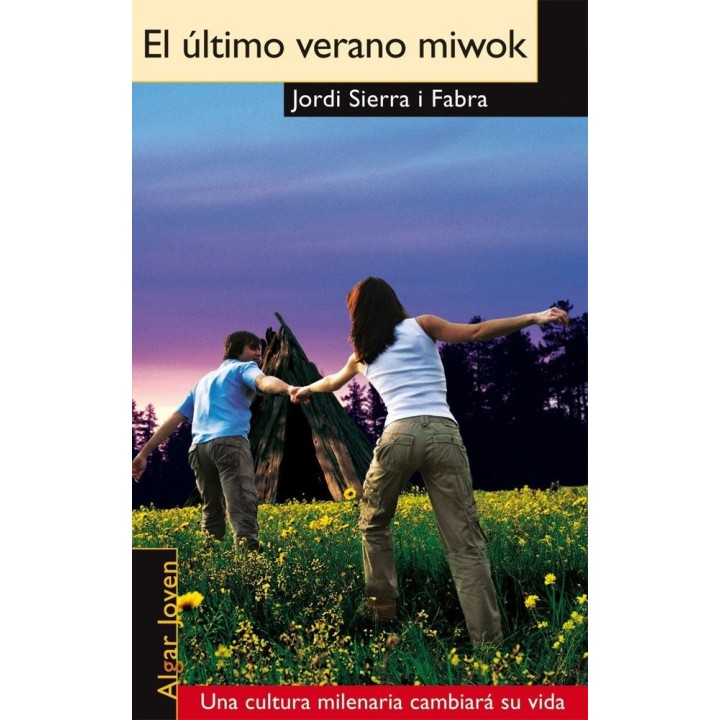 ULTIMO VERANO MIWOK,EL
