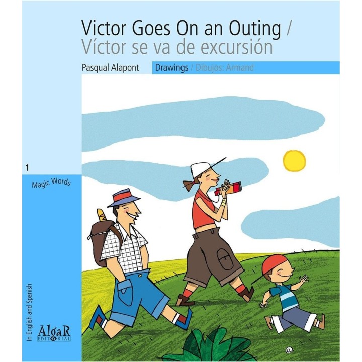 VICTOR GOES ON AN OUTING/ VICTOR SE VA DE EXCURSION IMPRENTA