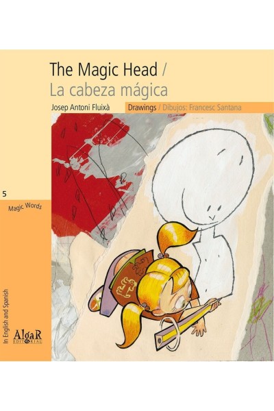 MAGIC HEAD,THE/ LA CABEZA MAGICA IMPRENTA