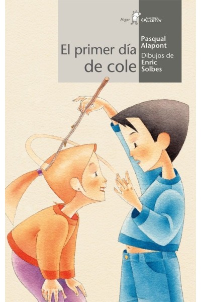 PRIMER DIA DE COLE,EL