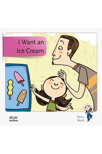 I WANT AN ICE CREAM
