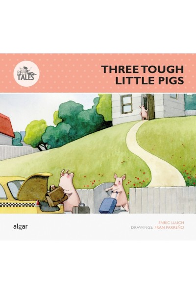 THREE TOUGH LITTLE PIGS (TRES CERDITOS DUROS DE ROER)