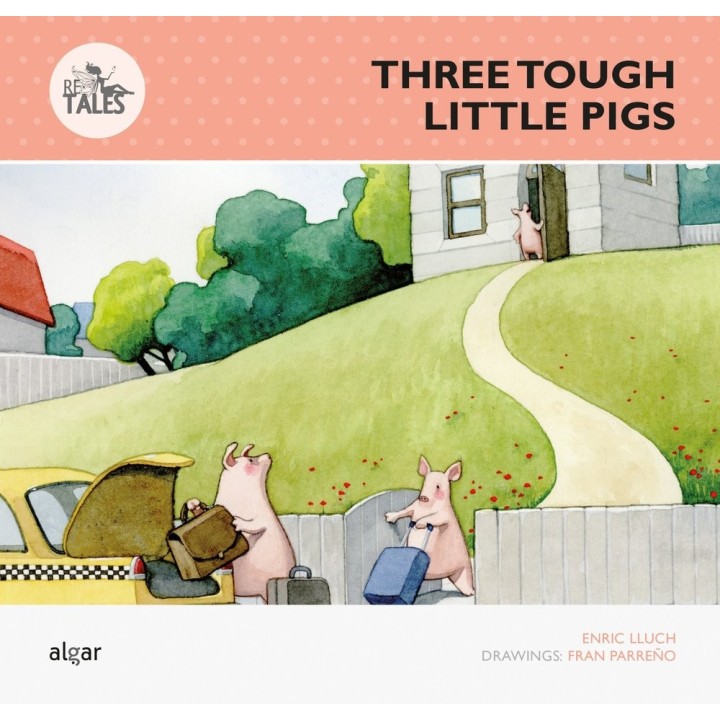 THREE TOUGH LITTLE PIGS (TRES CERDITOS DUROS DE ROER)