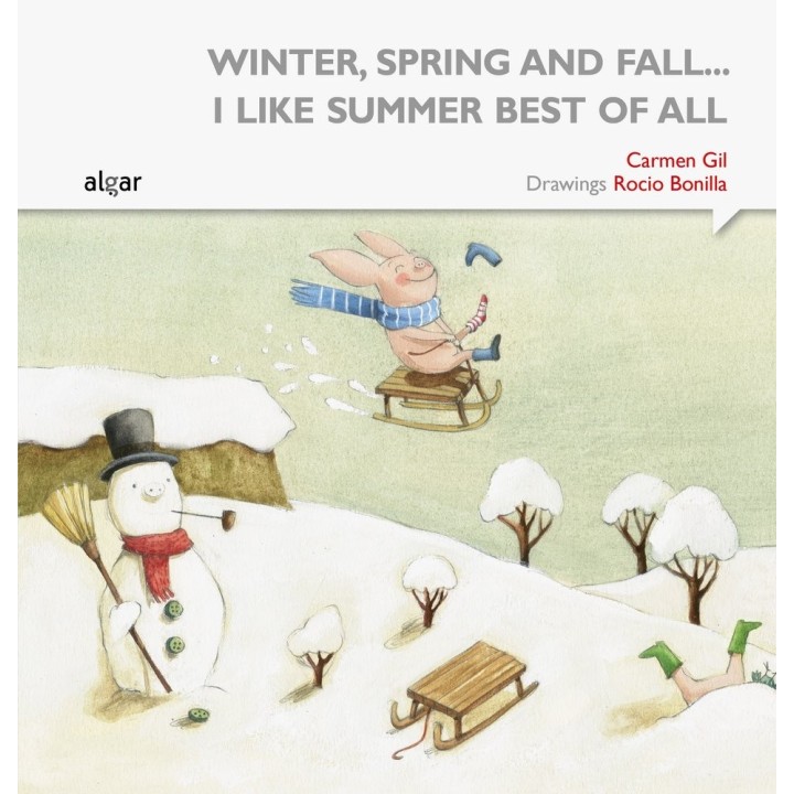 WINTER SPRING AND FALL I LIKE SUMMER BEST OF ALL