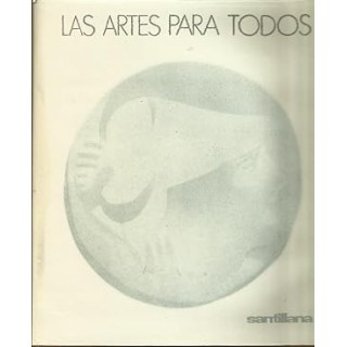 LAS ARTES PARA TODOS