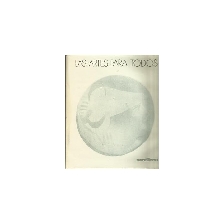 LAS ARTES PARA TODOS
