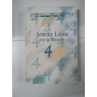 Pensamiento Iberoamericano. Revista de economia politica. América Latina ante la Recesión 4