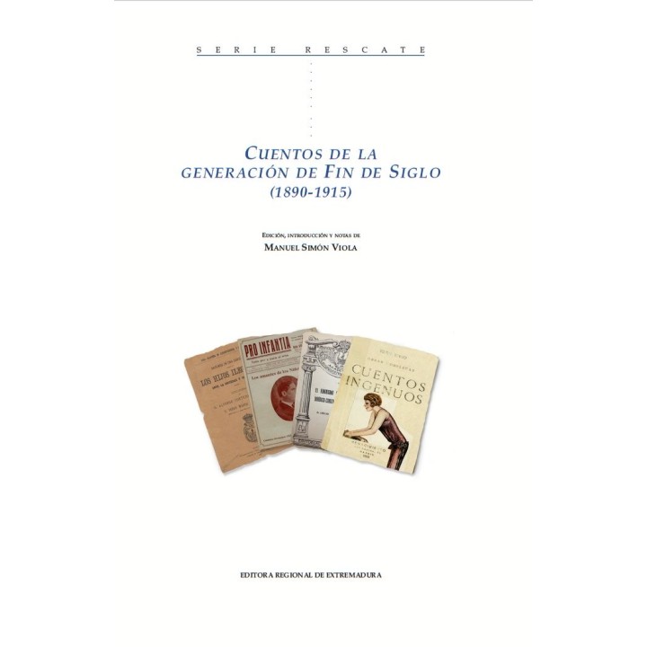 CUENTOS DE LA GENERACION DE FIN DE SIGLO