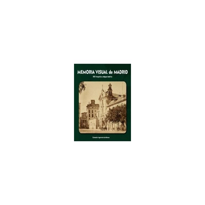 MEMORIA VISUAL DE MADRID RUST
