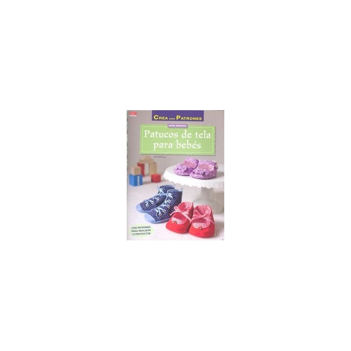 PATUCOS DE TELA PARA BEBES
