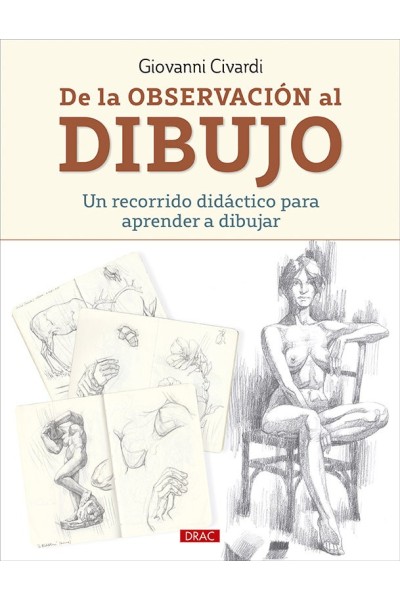 DE LA OBSERVACION AL DIBUJO