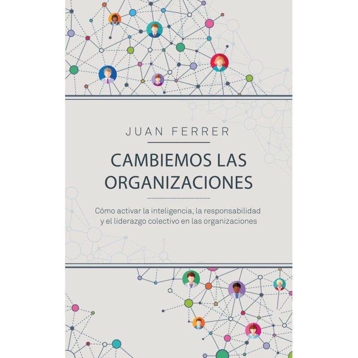 CAMBIEMOS LAS ORGANIZACIONES