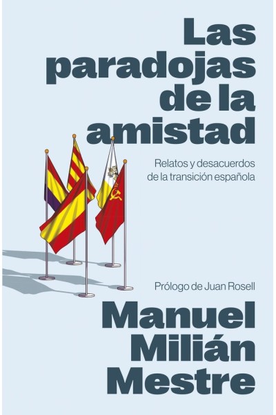 LAS PARADOJAS DE LA AMISTAD