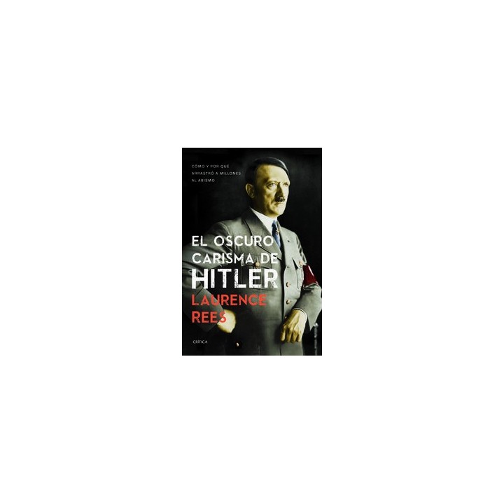 OSCURO CARISMA DE HITLER,EL