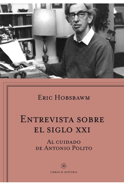 ENTREVISTA SOBRE EL SIGLO XXI