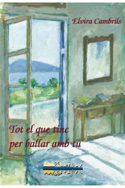 TOT EL QUE TINC PER BALLAR AMB TU