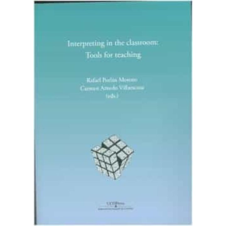 INTERPRETING IN THE CLASSROOM TOOLS FOR TEACHING