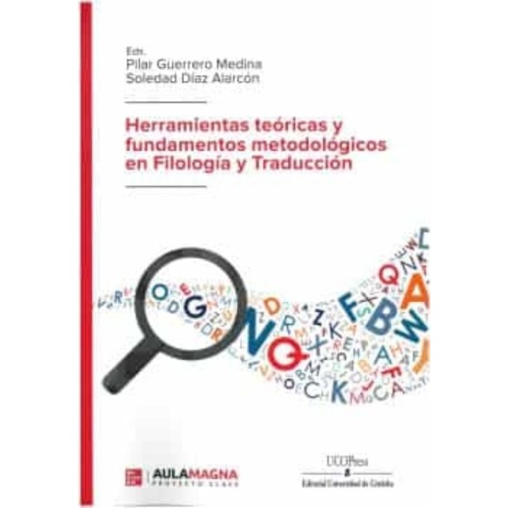 HERRAMIENTAS TEORICAS Y FUNDAMENTOS METODOLOGICOS EN FILOLOG