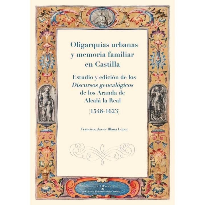 OLIGARQUIAS URBANAS Y MEMORIA FAMILIAR EN CASTILLA. LOS DISC