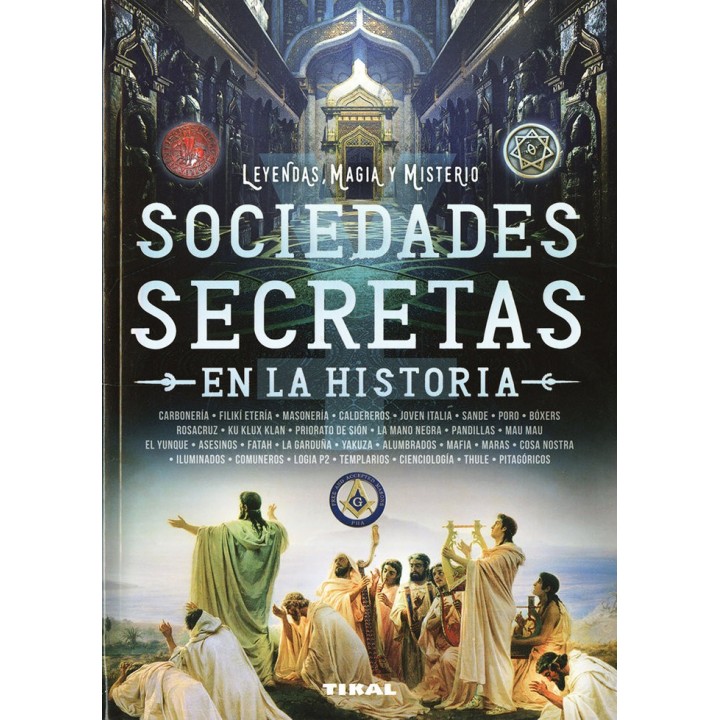 SOCIEDADES SECRETAS EN LA HISTORIA