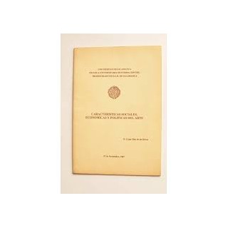 CARACTERISTICAS SOCIALES, ECONOMICAS Y POLITICAS DEL ARTE