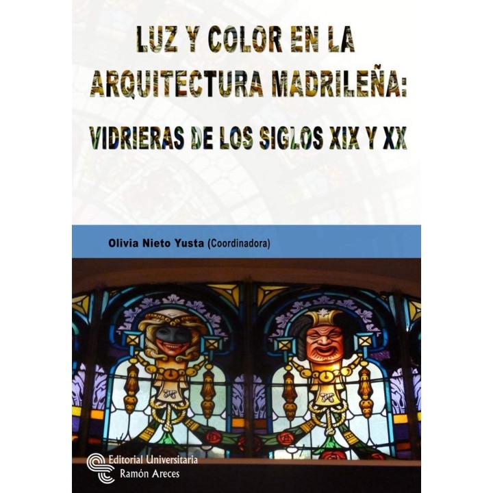 LUZ Y COLOR EN LA ARQUITECTURA MADRILEÑA VIDRIERAS DE LOS S