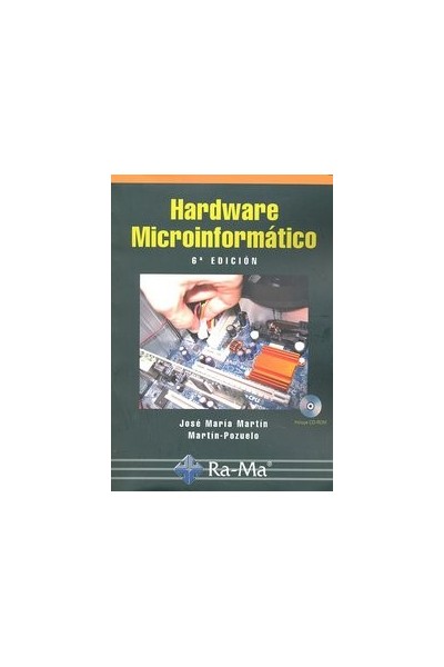 HARDWARE MICROINFORMATICO +CD 6ªED