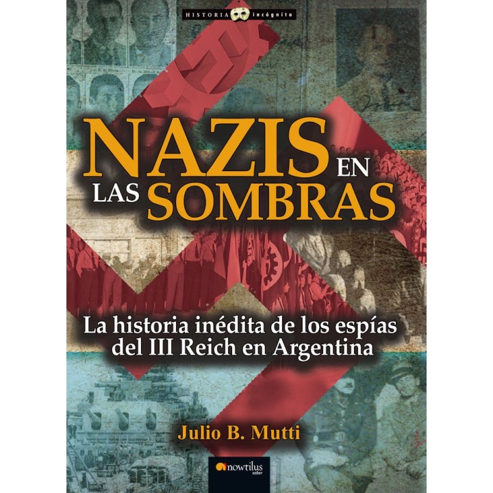 NAZIS EN LAS SOMBRAS