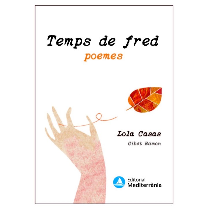 TEMPS DE FRED. TEMPS DE CALOR
