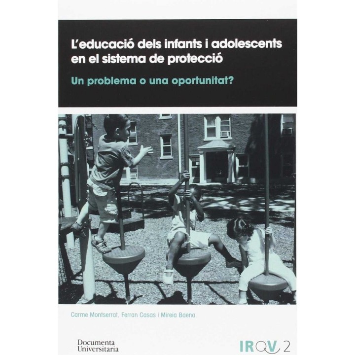 LEDUCACIO DELS INFANTS I ADOLESCENTS EN EL SISTEMA DE PROTEC
