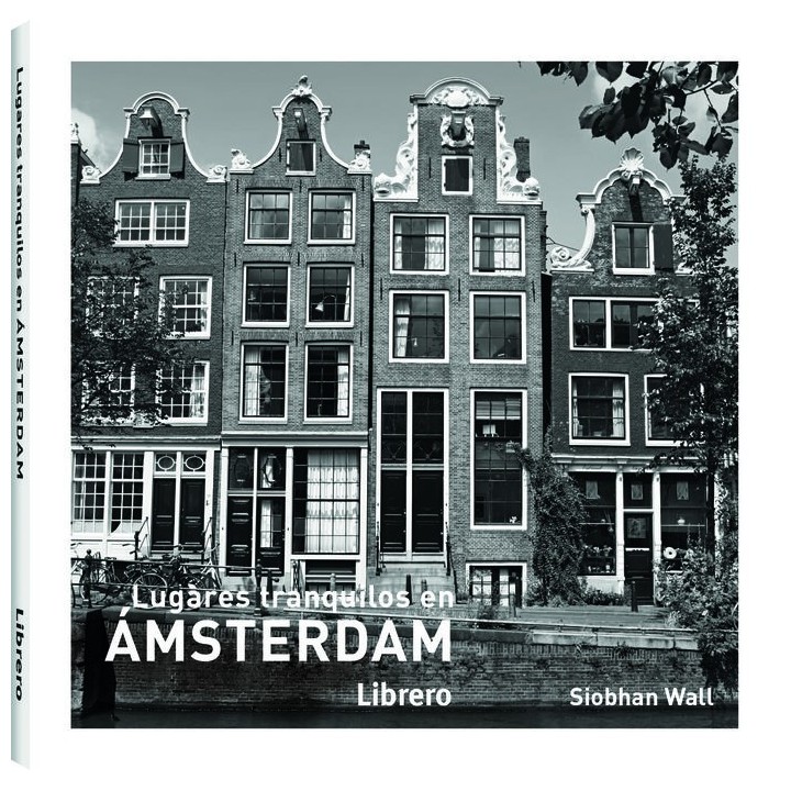 LUGARES TRANQUILOS EN AMSTERDAM
