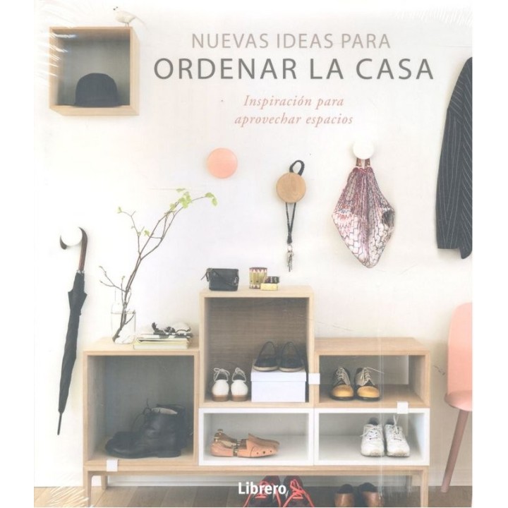 NUEVAS IDEAS PARA ORDENAR LA CASA