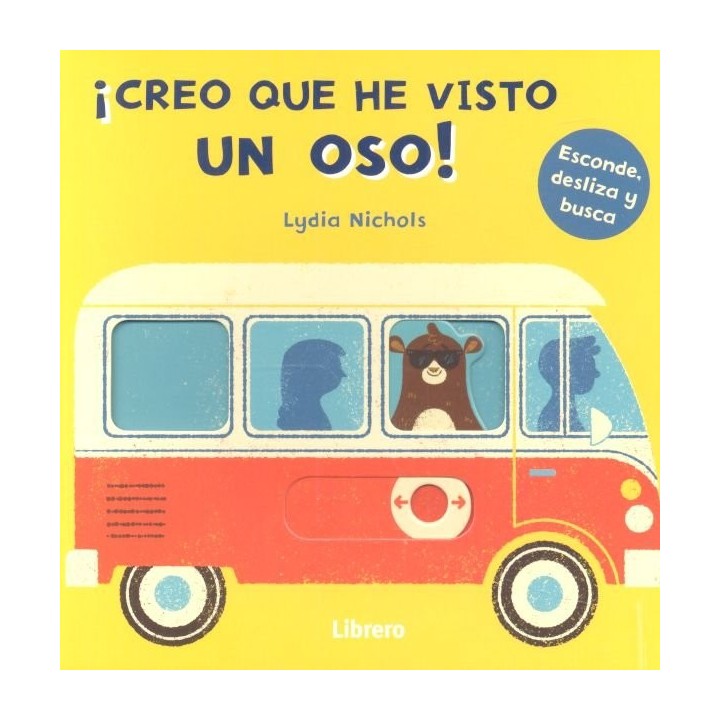 CREO QUE HE VISTO UN OSO